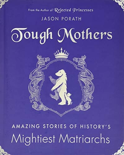 Tough Mothers