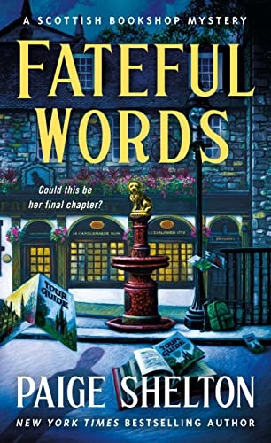 Fateful Words: A Scottish Bookshop Mystery (Scottish Bookshop Mystery)