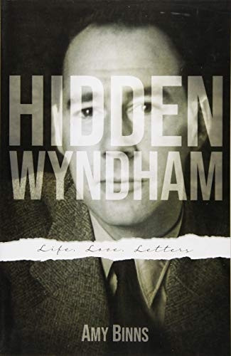 Hidden Wyndham: Life, Love, Letters