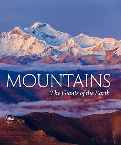 Mountains: The Giants of  - the Earth