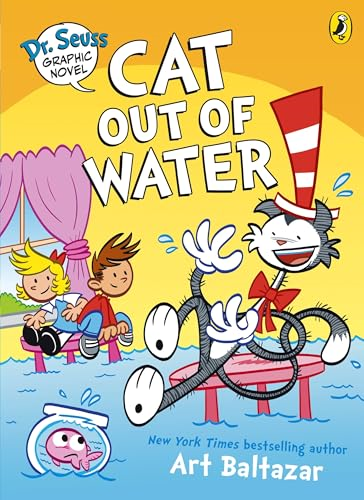 Dr. Seuss Graphic Novel:  Cat Out of Water: A Cat  in the Hat Story