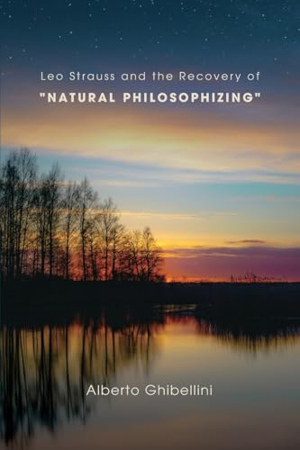 Leo Strauss and the  Recovery of
