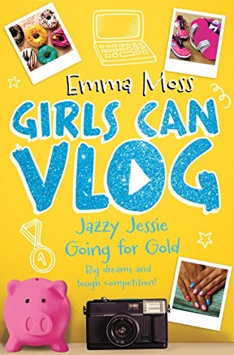 Jazzy Jessie: Going for Gold - Girls Can Vlog