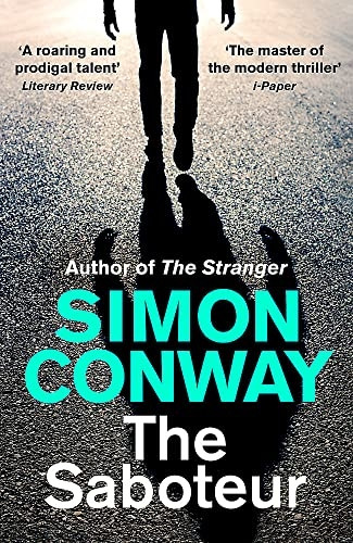 The Saboteur: The gripping follow-up to a TIMES thriller of the year (Jude Lyon)
