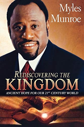 REDISCOVERING THE KINGDOM
