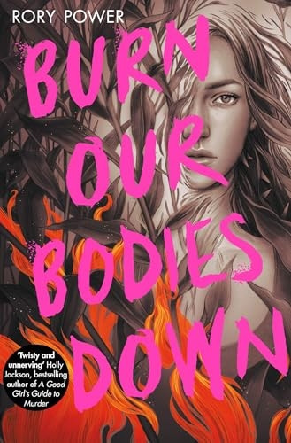 Burn Our Bodies Down
