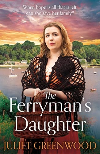 The Ferryman's Daughter: A gripping saga of tragedy, war and hope