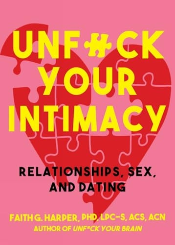 Unf*ck Your Intimacy