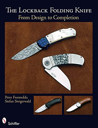 The Back Lock Folding Knife: From First Design to Completed Folding