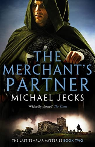 The Merchant's Partner (The Last Templar Mysteries)