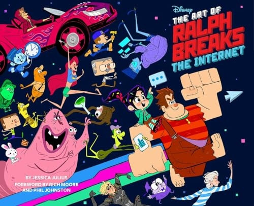 The The Art of Ralph Breaks the Internet: Wreck-It Ralph 2