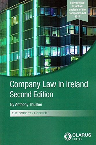 Company Law in Ireland (Core Text)