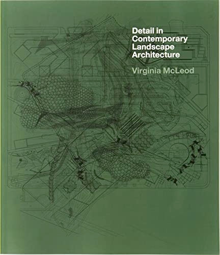 Detail in Contemporary Landscape Architecture