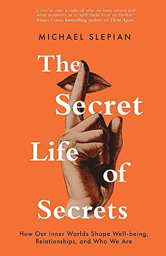THE SECRET LIFE OF SECRETS