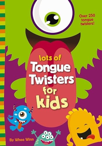 Lots of Tongue Twisters for Kids