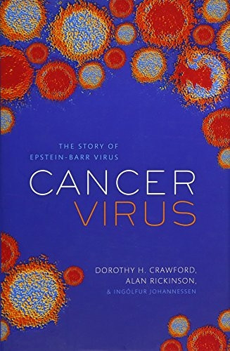 Cancer Virus: The story of Epstein-Barr Virus