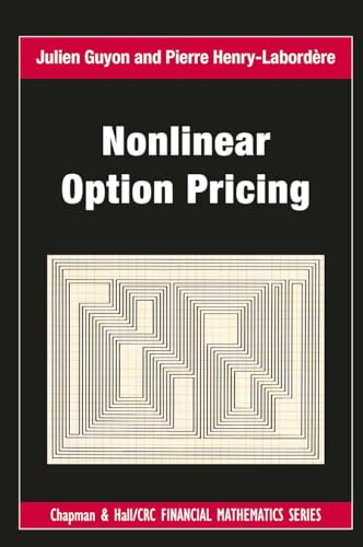 Nonlinear Option Pricing  (Chapman and Hall/CRC  Financial Mathematics  Series)