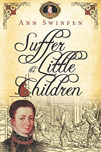 Suffer the Little Children (The Chronicles of Christoval Alvarez)