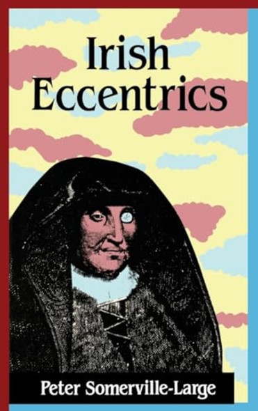 Irish Eccentrics