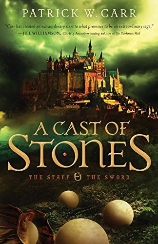A Cast of Stones (Staff and the Sword)