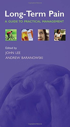 Long-term Pain: A Guide to Practical Management