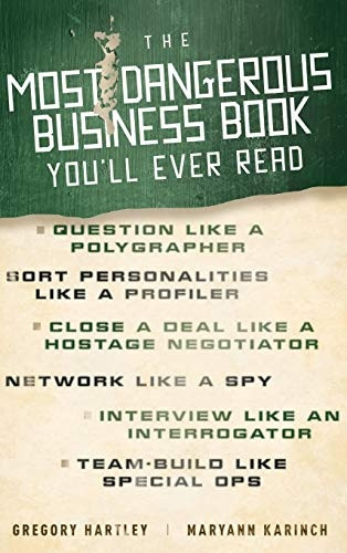 The Most Dangerous Business Book Youll Ever Read
