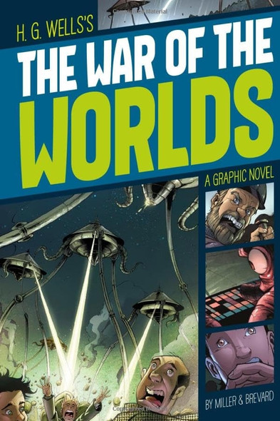 The War of the Worlds (Graphic Revolve: Common Core Editions)