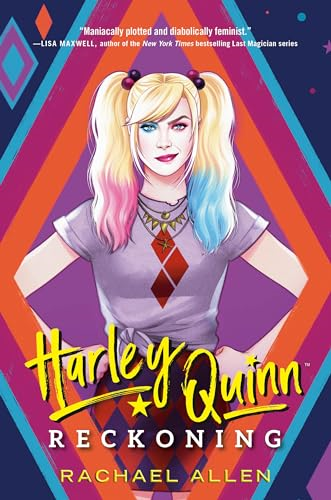 Harley Quinn: Reckoning (DC Icons Series (#1))