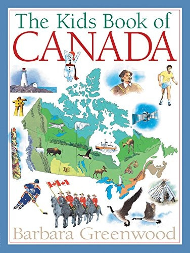 The Kids Book of Canada (Kids Books of ...)