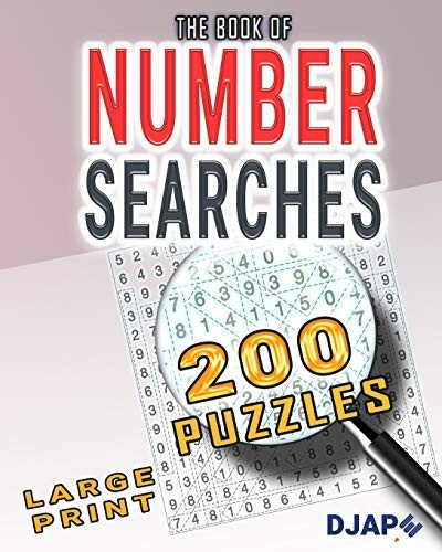 The Book of Number Searches: 200 puzzles (Number Searches Books)