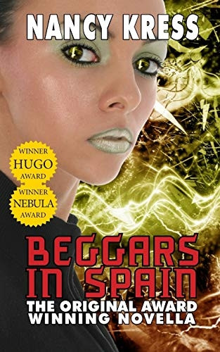 Beggars in Spain: The  - Original Hugo & Nebula  - Winning Novella