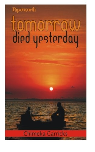 Tomorrow Died Yesterday