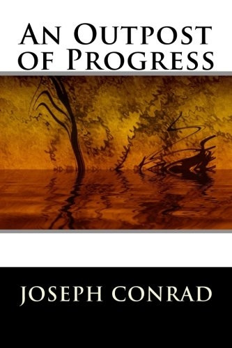 An Outpost of Progress