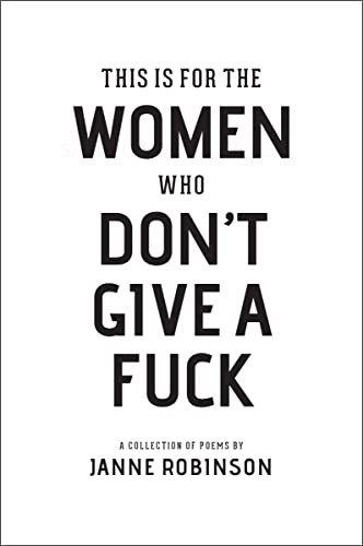 This Is For The Women Who Don't Give A f*ck