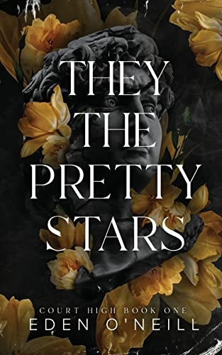 They the Pretty Stars: Alternative Cover Edition (Court High)