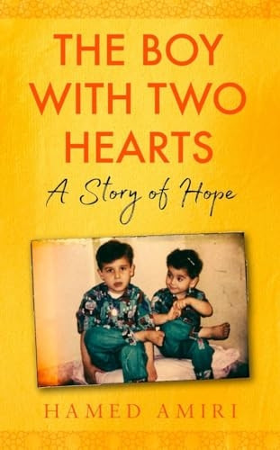 The Boy with Two Hearts: A Story of Hope - BBC Radio 4 Book of the Week 29 June - 3 July 2020