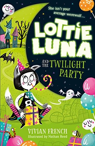 Lottie Luna and the Twilight Party (Lottie Luna, Book 2) (Lottie Luna)