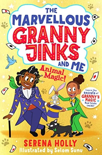 The Marvellous Granny Jinks and Me: Animal Magic! (Granny Jinks)