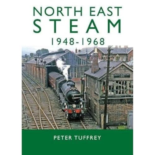 North East Steam 1948-1968