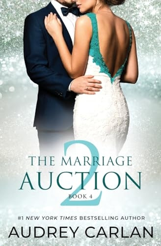 The Marriage Auction 2, Book Four (Marriage Auction 2 The)