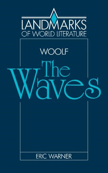 Virginia Woolf: the Waves