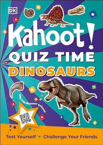 Kahoot! Quiz Time Dinosaurs: 250 Trivia Questions (with QR Codes Inside for 150 Interactive Bonus Questions) - Educational Kids Quiz Book