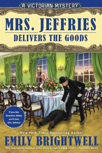 Mrs. Jeffries Delivers the Goods (Victorian Mystery)