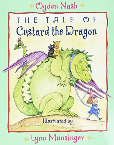 The Tale of Custard the Dragon