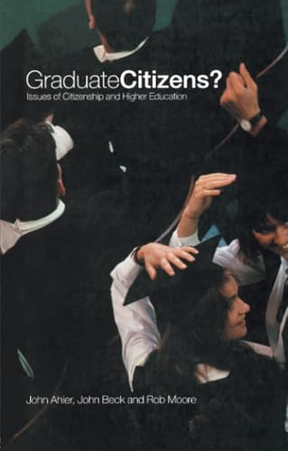 Graduate Citizens? Issues of Citizenship and Higher Education
