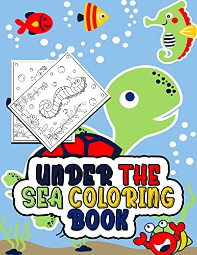 Under the Sea Coloring  - Book: Activity Book for  - Kids