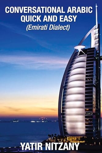 Conversational Arabic Quick and Easy: Emirati Dialect