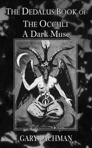 The Dedalus Book of the Occult: The Dark Muse (Dedalus Concept Books)