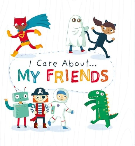 I Care About: My Friends (I Care About)
