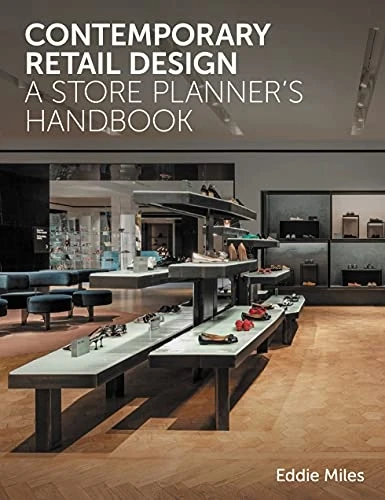 Contemporary Retail Design:  - A Store Planner's Handbook